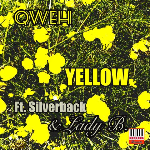 Yellow (feat. Silverback & Lady B)