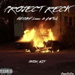 Over Wit (feat. GMF Lonnie & BW Teck)