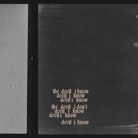The Devil I Know
