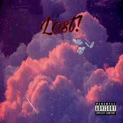 Lost! (feat. Vxlious)