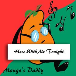 Here With Me Tonight