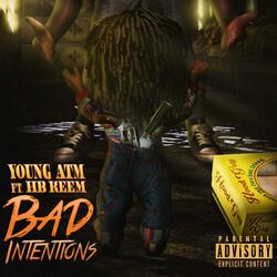 Bad Intentions (feat. HB Keem)