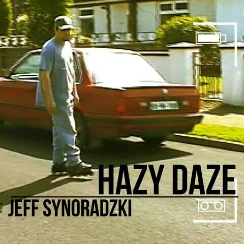 Hazy Daze