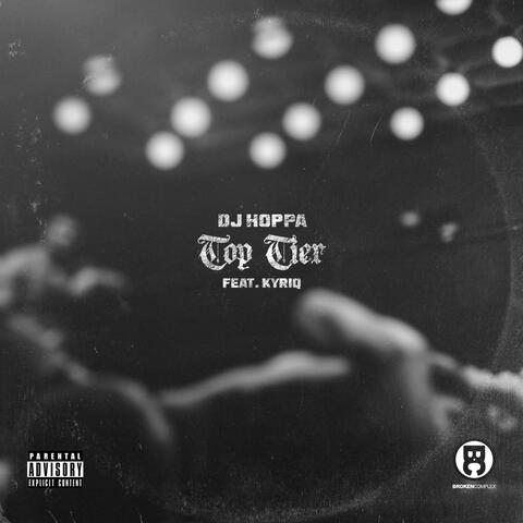 Top Tier (feat. Kyriq)
