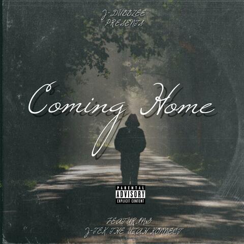 Coming Home (feat. J-Tek The Utah Konnect)