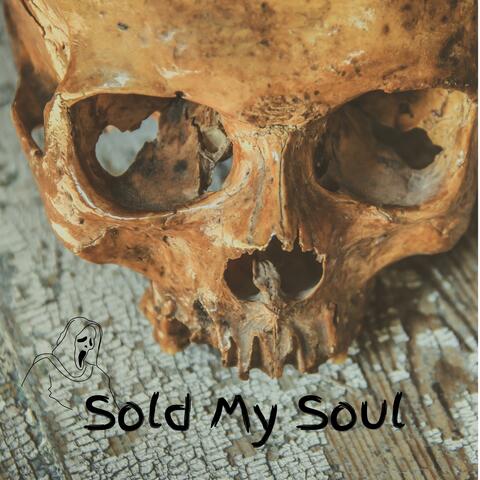 Sold my Soul