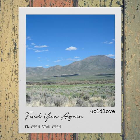 Find You Again (feat. STAN STAN STAN)