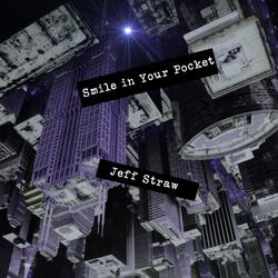 Smile in Your Pocket