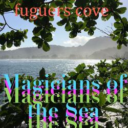 Magicians of the Sea