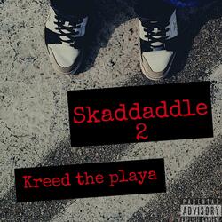 skadaddle 2