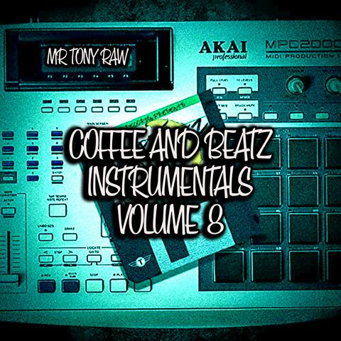 Coffee and Beatz Volume 8