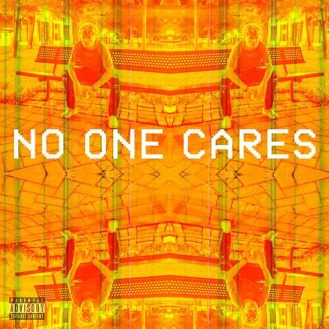 No One Cares