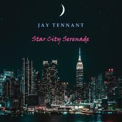 Star City Serenade