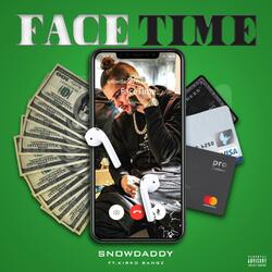 Facetime (feat. Kirko Bangz)