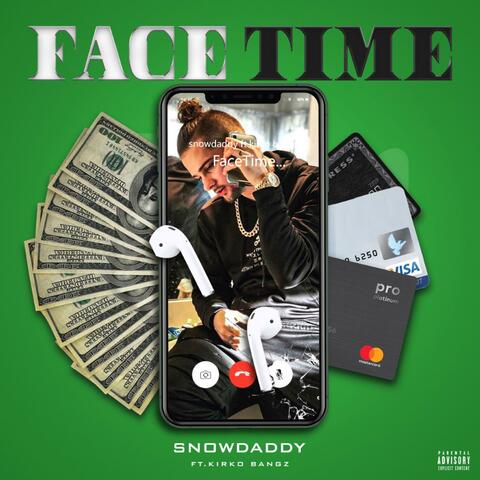 Facetime (feat. Kirko Bangz)