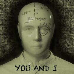 You And I