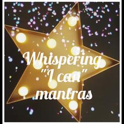 I Can Do This Mantras Part Five