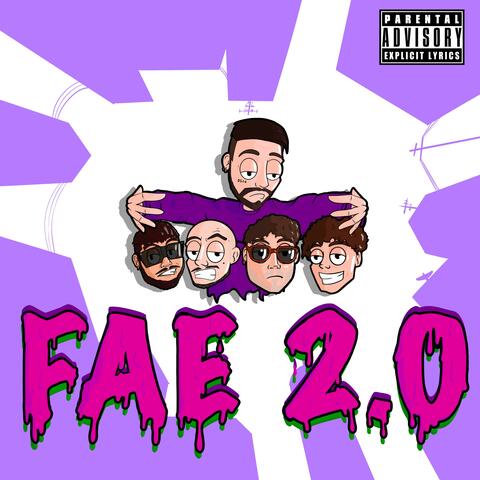 Fae 2.0 (feat. Dirty Mitch, Vorss, T€€MO & Samasy)
