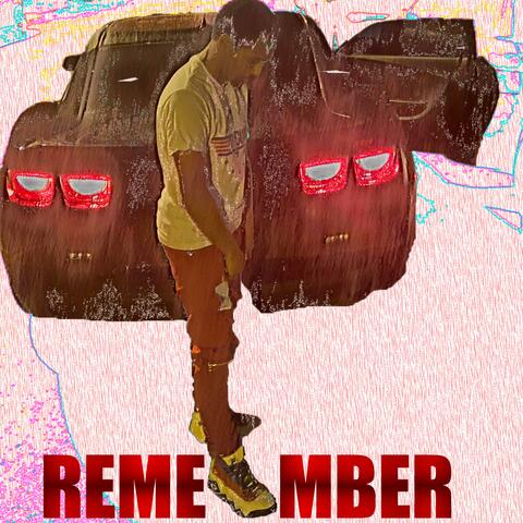 Remember