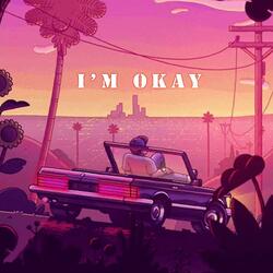 I'm Okay