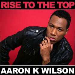 Rise To The Top