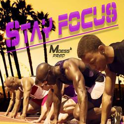 Stay Focus