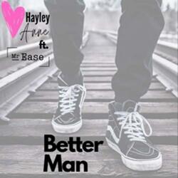 Better Man (feat. Mr Ease)