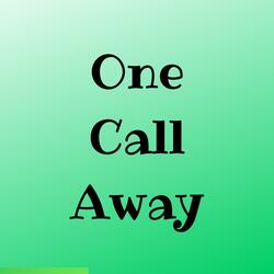 One Call Away (Stripped)