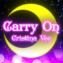 Carry On (from "Sailor Moon")