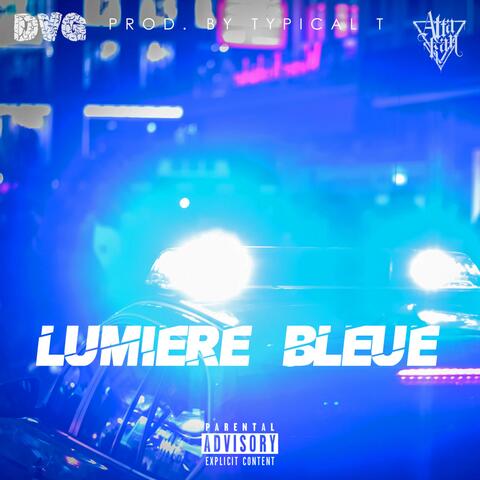 Lumière Bleue (feat. DVG)