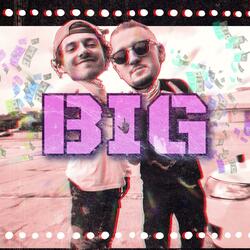 BIG (feat. Mavrik)