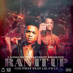 Ran It Up (feat. Lil Chad)
