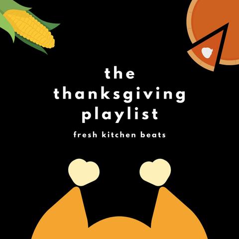 The Thanksgiving Playlist