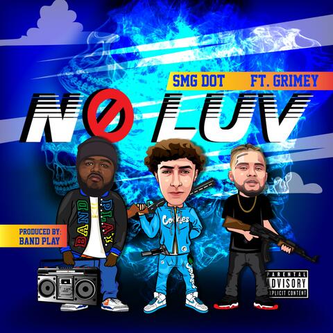 No Luv (feat. Grimey)