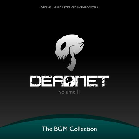 Deadnet Soundtrack: Volume II (the BGM Collection)