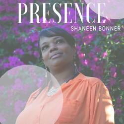 Presence