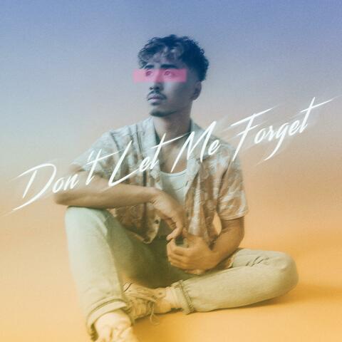Don't Let Me Forget