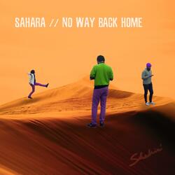 Sahara / No Way Back Home