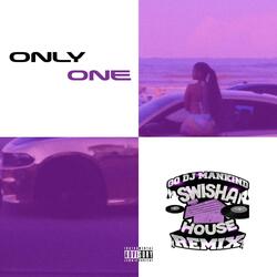 Only One (feat. Sir Robert, D.K. & Breaderachi)