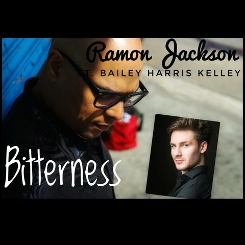 Bitterness (feat. Bailey Harris Kelley)