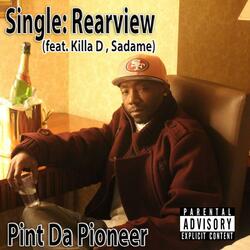 Rearview (feat. Sadame & Killa D)