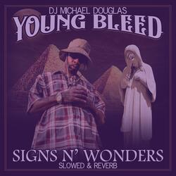 Signs N' Wonders (feat. Grimy)