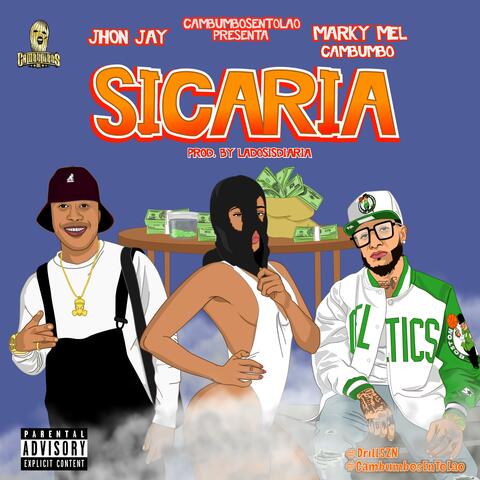 Sicaria (feat. Jhon jay)