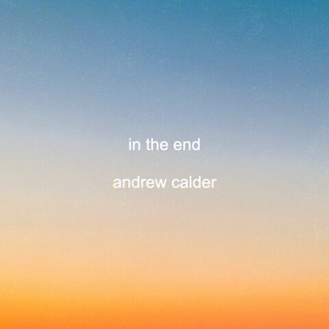 In the End