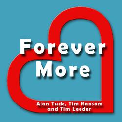 Forever More