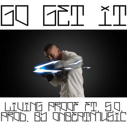 Go Get It (feat. S.O.)