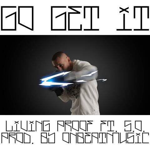 Go Get It (feat. S.O.)