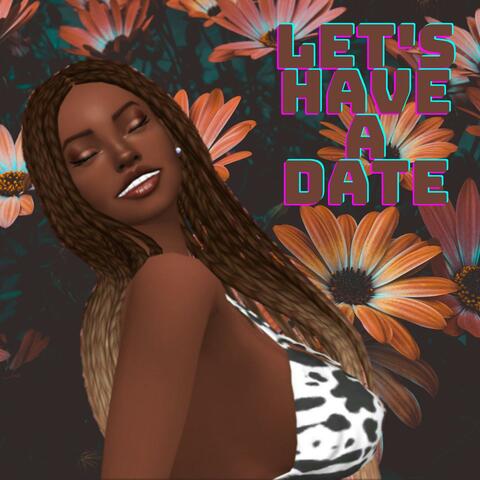Let's Have A Date
