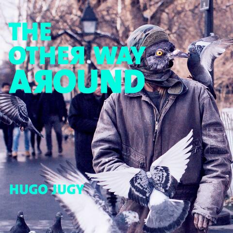 The Other Way Around