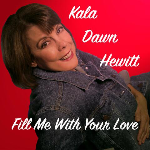 Fill Me With Your Love